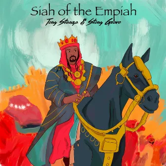 Siah of the Empiah by Tony Stanza