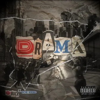 Drama by G-Buck