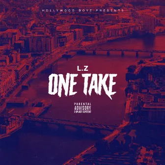 One Take by L.Z