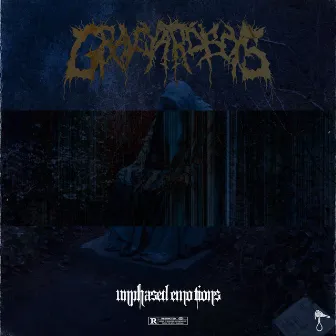 Unphased Emo tions by GRAVEYARDBOYS