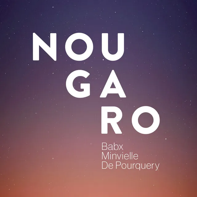 NOUGARO