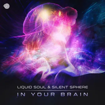 In Your Brain by Silent Sphere