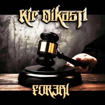 Kir Dikasti by For3al