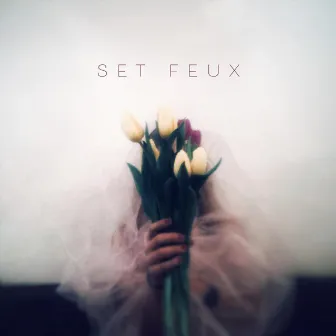 Set Feux by Set Feux