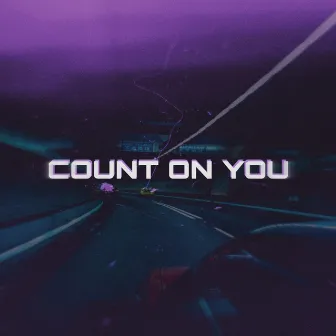 Count on You by CASPER