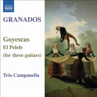 Granados: Goyescas / El Pelele (Arr. for 3 Guitars) by Christophe Dejour