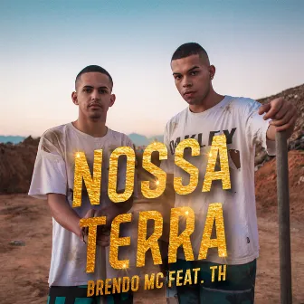 Nossa Terra by Brendo MC