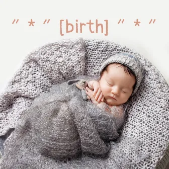 ʺ * ʺ [birth] ʺ * ʺ by Home Birth Baby Center