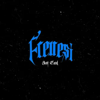 Frenesí by Just Carol