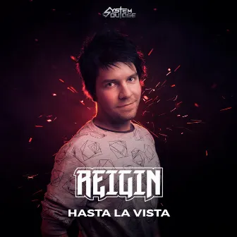 Hasta La Vista by Reigin