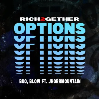 Options by Rich2Gether