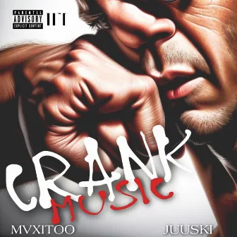 Crank Music by MVXITOO