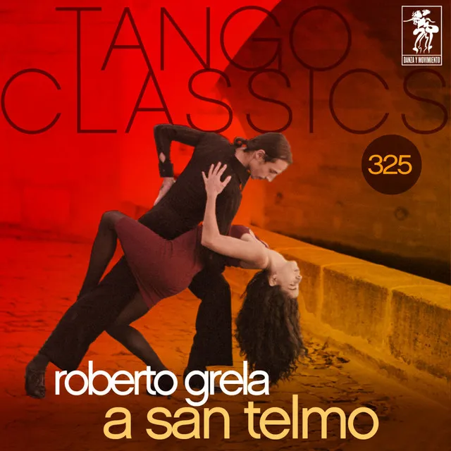 Tango Classics 325: A San Telmo