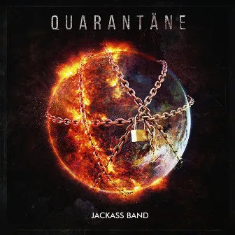 Quarantäne by Jackass Band