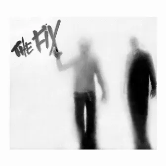 Foggy / Misty - EP by The Fix