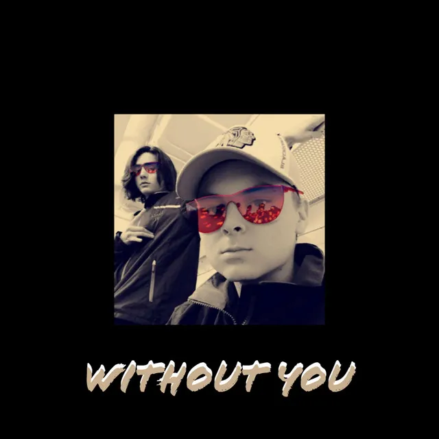 Without You