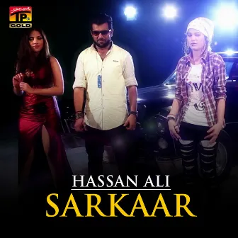 Sarkaar - Single by Hassan Ali