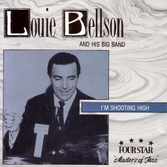 I'm Shooting High by Louie Bellson