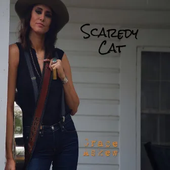 Scaredy Cat by Grace Askew