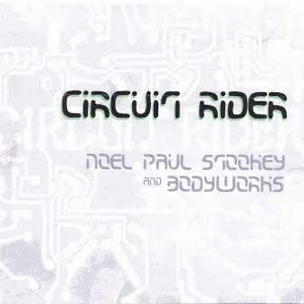 Circuit Rider by Noel Paul Stookey