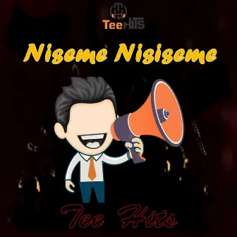 Niseme Nisiseme by Tee Hits