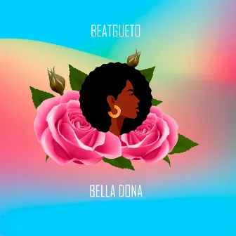 Bella Dona by Beatgueto