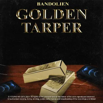 GOLDEN TARPER by Bandolien