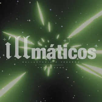 Illmaticos by Yeskero