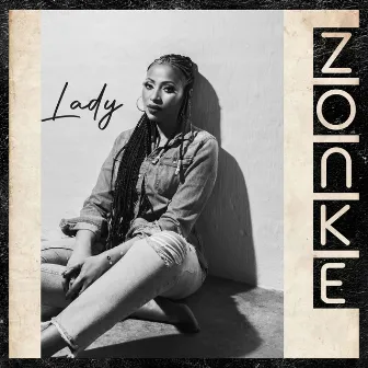 Lady by Zonke