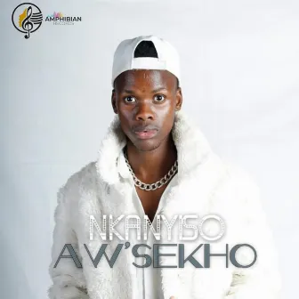 Aw'sekho by Nkanyiso