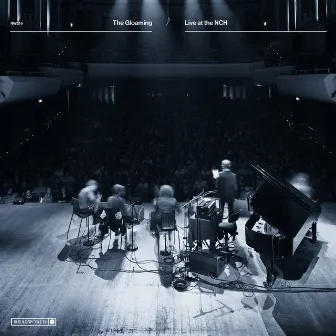 Live at the Nch by The Gloaming