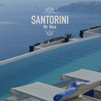 Santorini by Mr. Nice