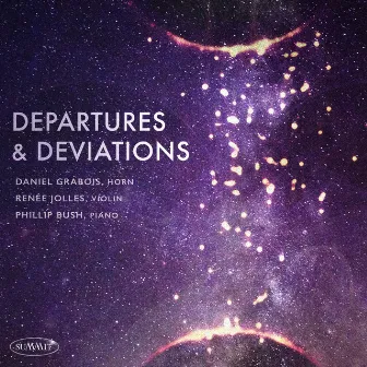 Departures & Deviations by Renee Jolles