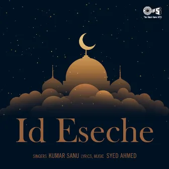 Id-Eseche by Syed Ahmed