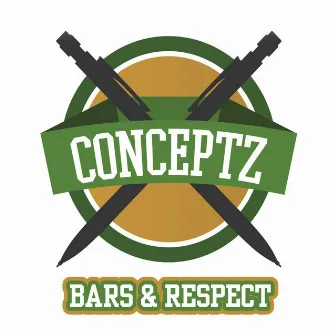 Bars & Respect by Conceptz