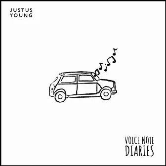 Like I'm Supposed to (Voice Note Diaries) by Justus Young