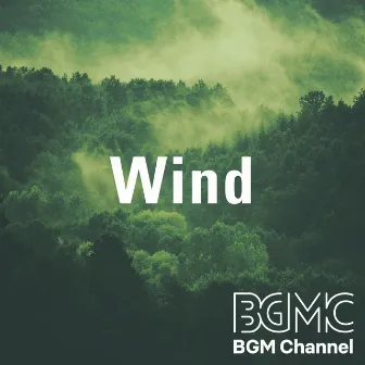 Wind by BGM channel