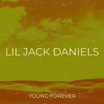 Lil Jack Daniels by YOUNG/FOREVER