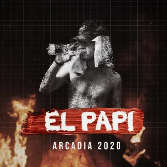 Arcadia 2020 by El Papi