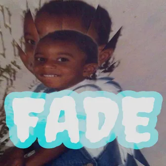 Fade by FadeTheGod