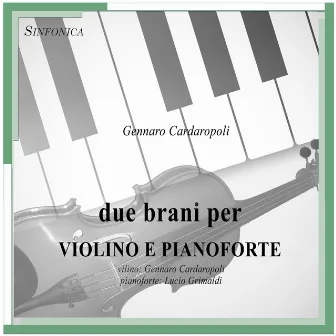 Cardaropoli: due brani per violino e pianoforte by Gennaro Cardaropoli