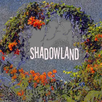 Shadowland by Bill King