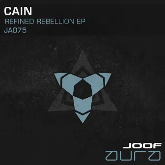 Refined Rebellion EP by CAIN