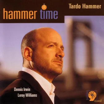 Hammer Time by Tardo Hammer