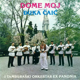 Dome Moj by Đuka Čaić