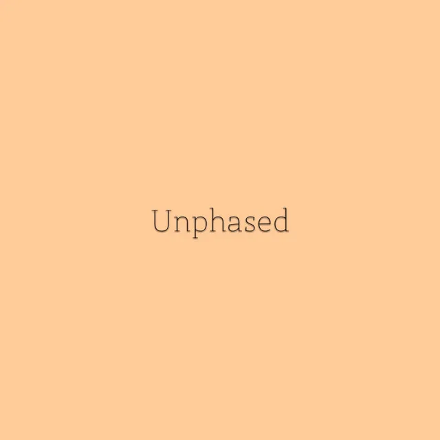 Unphased