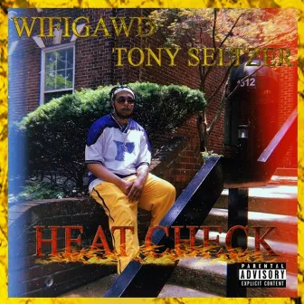 Heat Check by Tony Seltzer