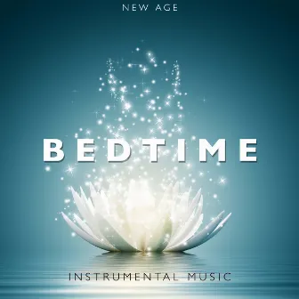 Bedtime - Instrumental Music to Lull Yourself to Sleep by Reading Music