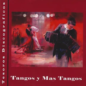 Tangos y Mas Tangos by Jorge Ortiz