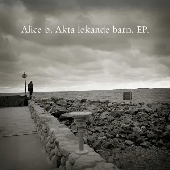 Akta, lekande barn EP by Alice B